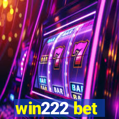 win222 bet